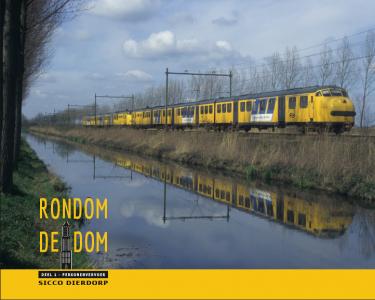 Rondom de Dom - Deel 1 Personenvervoer - Sicco Dierdorp